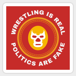 Lucha Libre Wrestling Is Real Sticker